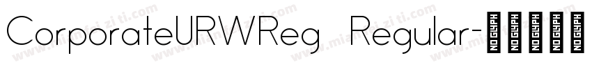 CorporateURWReg Regular字体转换